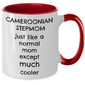 Cameroon, Cameroon Gifts, Cameroonian Stepmom Stepmother Mom MothGift, Funny Cameroon Gift, Cameroon Coffee Mug, Coffee Mug