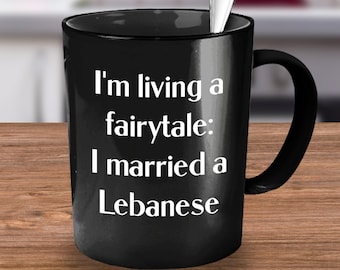 Lebanese Gifts, Lebanese Mug, Lebanese Friend Gift, Lebanon, Lebanese Coffee Cups, Funny Lebanese Gift, Lebanese Mom Dad Grandma Grandpa
