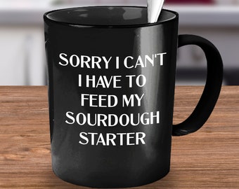 Sauerteig Geschenke, Sauerteig Becher, Backen, Sauerteig Bäcker Geschenk, Sauerteig Kaffeetasse Teetasse, Sauerteigbrot, lustiges Sauerteig Geschenk