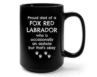 Fox Red Labrador, Fox Red Labrador Gift, Fox Red Labrador Mug, Fox Red Labrador Mom, Funny Fox Red Labrador Gift, Fox Red Lab Gift, FRL