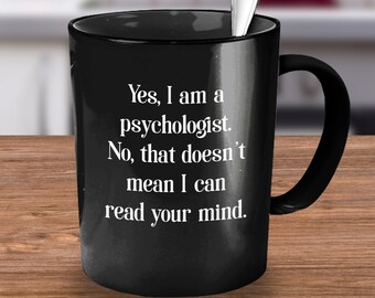 School Psychologist, Psychology Mug, Funny Psychology Gift, Psychologist Mug, Psychologist Gift Idea, Psychology Major, Coffee Mug, Tea Cup