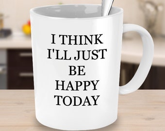 Positive Thoughts Mug, Positive Thinking Mug, Coffee Mug, Inspirational Mugs, Inspirational Mugs for Women