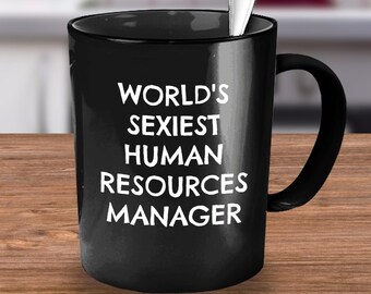 Human Resources, Human Resources Gifts, HR, HR Gifts, Coworker Gift, Funny HR Cup Mug, Funny Gift Idea for Human Resources Manager