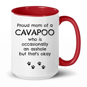 Cavapoo, Cavapoo Mug, Funny Cavapoo Gift, Cavapoo Gift, Cavapoo Mom Gifts, Cavapoo Mom Gift, Coffee Mug, Cavapoo Owner Gift, Tea Cup