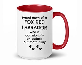 Fox Red Labrador, Fox Red Labrador Gift, Fox Red Labrador Mug, Fox Red Labrador Mom, Funny Fox Red Labrador Gift, Fox Red Lab Gift, FRL