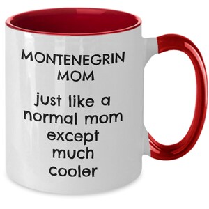 Montenegro, Montenegro Mug, Montenegro Gift, Montenegrin Mom, Funny Montenegro Mug, Present for Montenegro Wife, Montenegro Birthday Gift