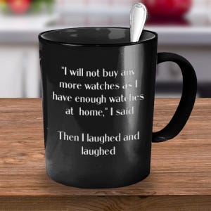 Watch Maker Gift, Horologist, Horologist Gift, Horology Gift, Horologist Mug, Horology Mug, Watch Lover Gift, Funny Horologist Gift