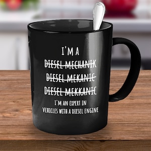 Diesel Mechanic Gifts, Diesel Mechanic, Diesel Mechanic Coffee Mug, Funny Diesel Mechanic Gift, Father's Day Gift, Coffee Mug, Tea Cup