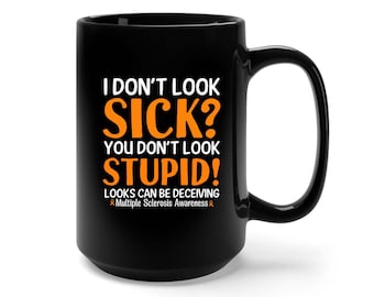 Multiple Sclerosis, MS Support Squad Gift, Multiple Sclerosis Gift, MS, Multiple Sclerosis Awareness Support Squad, Chronic Illness Mug