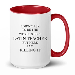 Latin Language, Latin Language Present, Latin Mug, Latin Gifts, Latin Teacher or Student Gift, Latin Joke, Latin Gift, Latin Language Mug