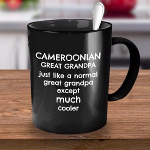 Cameroon, Cameroon Gifts, Cameroonian Dad Gift, Funny Cameroon Gift, Cameroon Coffee Mug, Gift for Cameroon Husband Father Great Grandpa