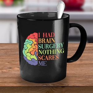 I Had Brain Surgery What&#39;s Your Excuse, Brain Surgery Gift, Brain Surgery Mug, Brain Surgery, Brain Surgery Warrior Gift, Post Surgery Gift