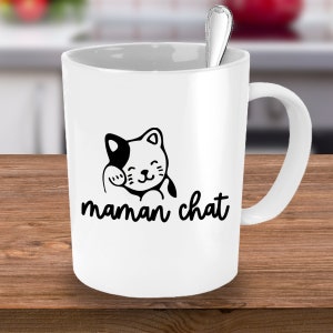 Prezent w postaci francuskiego kubka do kawy, Maman Chat, zabawny prezent francuski, prezent dla żony francusko-angielskiej matki, zabawny pomysł na prezent, Cadeau Francais, mama kota