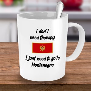 Montenegro,  Montenegro Mug, Montenegro Gift, Funny Montenegro Mug, Present for Montenegro Husband Wife, Montenegro Birthday Gift