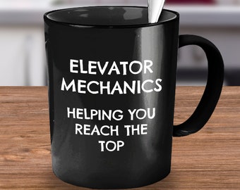 Elevator Mechanic, Elevator Mechanic Gift, Elevator Mechanic Gifts, Elevator Mechanic Mug, Funny Elevator Mechanic Gift, Coffee Mug Tea Cup