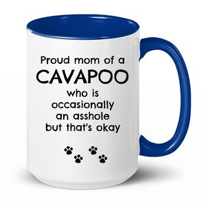 Cavapoo, Cavapoo Mug, Funny Cavapoo Gift, Cavapoo Gift, Cavapoo Mom Gifts, Cavapoo Mom Gift, Coffee Mug, Cavapoo Owner Gift, Tea Cup image 2