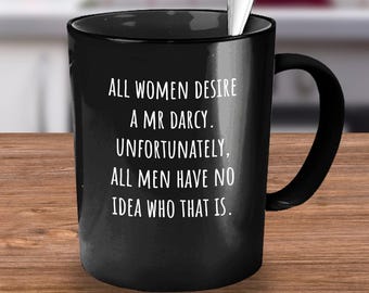 Jane Austen, Jane Austen Quotes, Mr Darcy, Pride and Prejudice, Jane Austen Quote, Jane Austen Mug, Jane Austen Fan, Jane Austen Fan Gift