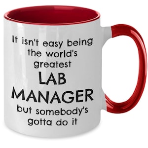 Lab Manager, Gift for Lab Manager, Lab Manager Gift, Lab Manager Coffee Mug, Gift Idea for Lab Manager, Funny Lab Manager Gift, Coffee Mug