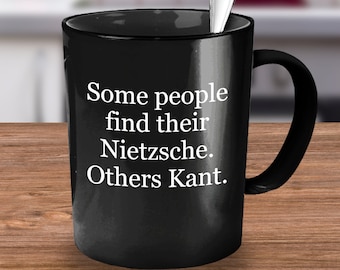 Philosophy, Philosophy Gifts, Philosophy Mug, Philosophy Graduate, Philosophy Quotes, Funny Philosophy Mug, Kant Nietzsche, Teacher Gift