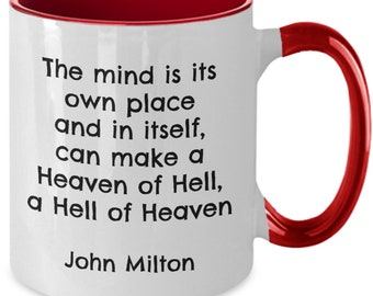 Milton Quote, Paradise Lost Milton, The Mind Is Its Own Place, Poetry Quote, Literary Quote, Poetry Lover, Gift for Poetry Lover Coffee Mug