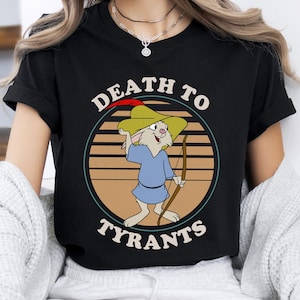 Retro 70s Skippy Rabbit Death To Tyrants Shirt, Robin Hood Disney T-shirt, Disneyland WDW Matching Family Shirt, Magic Kingdom