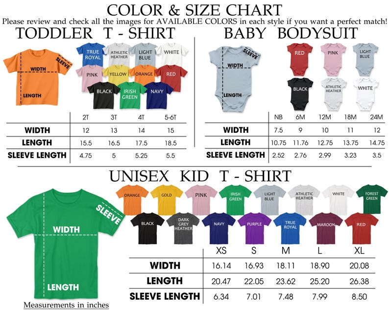 The image is a color and size chart that provides measurements and color options for a variety of clothing items, including a toddler t-shirt, a baby bodysuit, and a unisex kid t-shirt. The chart includes details such as widths and sleeve lengths for each item, as well as color options for each style.