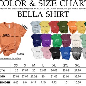 The image is a color and size chart for a t-shirt, displaying various colors and sizes available in the design.