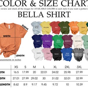 The image is a color and size chart for a t-shirt, displaying various colors and sizes available in the design.