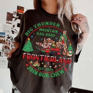 Retro Disney Mickey And Friends Big Thunder Mountain Railroad Est 1979 Christmas Shirt, Disneyland Christmas Matching Tee, Holiday Magic Tee image 2