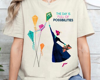 Disney Mary Poppins Full of Possibilities T-Shirt, Mary Poppins Shirt, Disneyland Trip Gift, Matching Family Shirts, Magic Kingdom Shirt