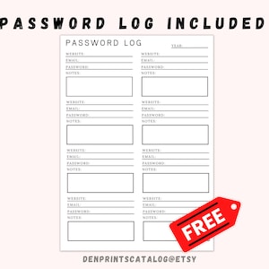 May include: Printable password log with sections for website, email, password, and notes. The printable sheet includes a free download label.