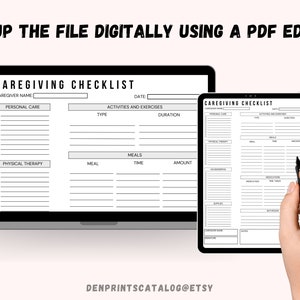 May include: A black and white printable caregiver checklist with sections for personal care, activities and exercises, meals, physical therapy, and medication. The checklist is displayed on a laptop screen and a tablet.