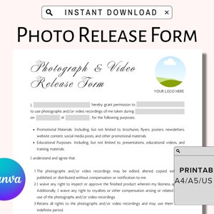 May include: A printable photo and video release form template with a green and blue logo. The form includes a section for the photographer or videographer to fill in their information and the subject's information. The form also includes a section for the subject to sign and date the form.