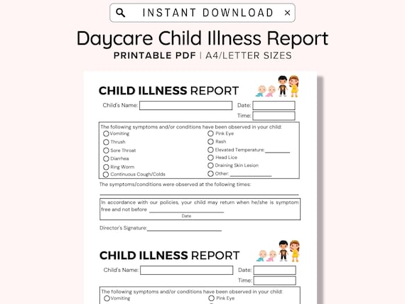 Child Illness Notice Printable, Daycare Printable Child Sick Report, Preschool Symptom For, Perfect for Child Care Centers and Home Daycares
