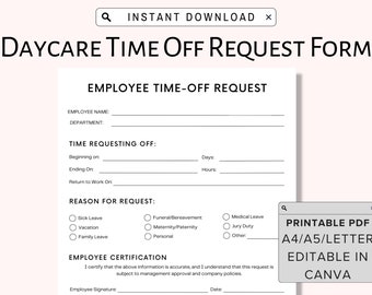 Daycare Time-Off Form Printable, Editable Employee Time Off Request Form, Perfect for Preschool, Daycares, In Home, Child Care Business PDF