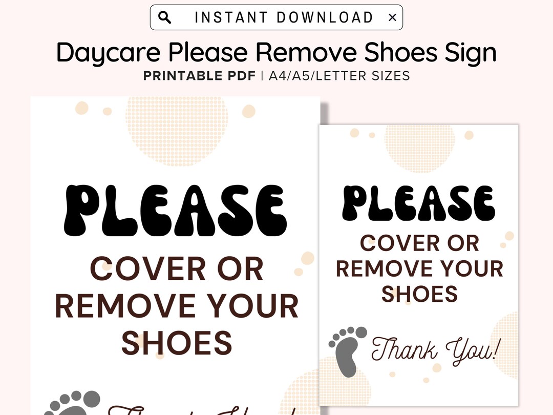 Please REMOVE Shoes,daycare Printable Please Remove Shoes Sign, Infant Room Cover Shoe Sign ...