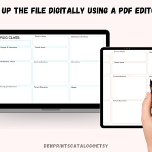 May include: A digital printable drug class template for a PDF editor. The template has fields for generic name, brand name, dosage and indications, side effects, contraindications, interactions, nursing considerations, patient education, and notes.