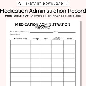 Printable Medication Administration Record, Ready To Print Medication Log Chart, Post-Surgery Medication Chart, Paramedics and Nurses
