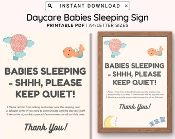 Babies Sleeping Sign Printable, Daycare Be Quiet Naptime Poster, Perfect for Preschools, In Home Child Care, & Nannies, Instant Download PDF