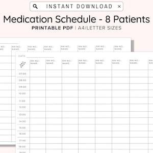 Medication Schedule - 8 Patients, Nursing Notes, Nurse To Do, Nursing Shift Report, Hourly Schedule, Medication Chart, Medication Schedule