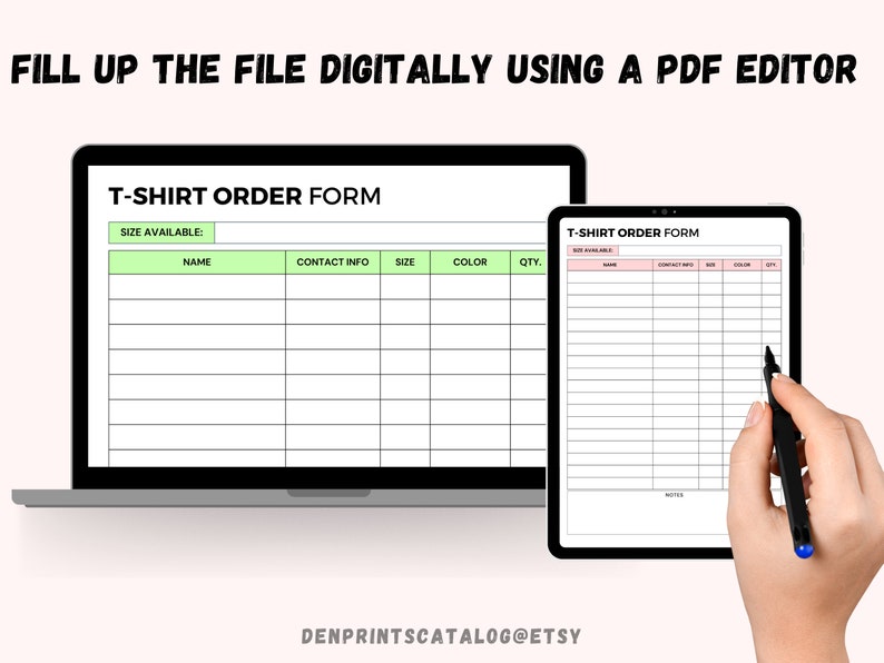 Puede incluir: Un formulario de pedido de camiseta digital con columnas para el nombre, la informaci&oacute;n de contacto, la talla, el color y la cantidad. El formulario se muestra en la pantalla de una computadora port&aacute;til y una tableta. El texto "FILL UP THE FILE DIGITALLY USING A PDF EDITOR" est&aacute; en la parte superior de la imagen.