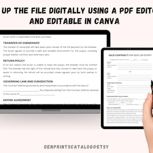May include: A laptop screen displaying a digital document titled "Sale Contract for Dog or Puppy". The document is a fillable form with sections for breeder information, puppy details, purchase price and payment, and health guarantee. The laptop is on a white surface. The text "FILL UP THE FILE DIGITALLY USING A PDF EDITOR AND EDITABLE IN CANVA" is displayed above the laptop.