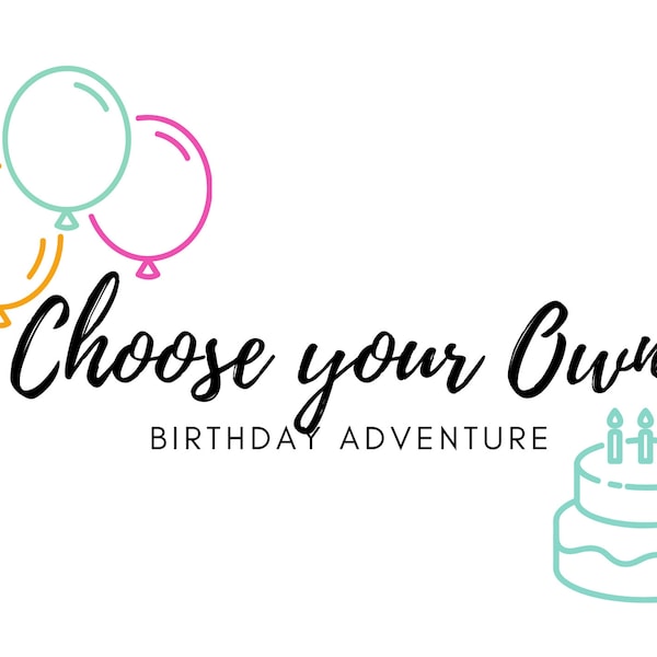 Choose your own birthday Adventure Greeting Card