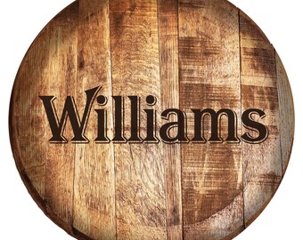 Custom Last Name Bourbon/Whiskey Laser Engraved Barrel Head