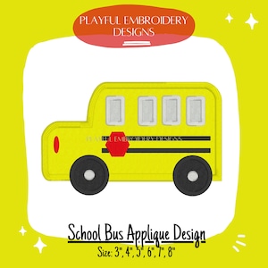 School Bus Applique Machine Embroidery Design, Back to School Applique Design, Satin Stitch School Bus Design