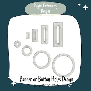 Puede incluir: Un conjunto de diseños de bordado para ojales de bandera o botón en varios tamaños: 0,6 cm, 1,3 cm, 1,9 cm y 2,5 cm.