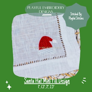 May include: A white square fabric with a red Santa hat embroidery design. The text "PLAYFUL EMBROIDERY DESIGNS" and "Stitched By: Playful Stitches" are visible. The design sizes are 1", 1.5", 2", and 2.5".