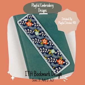 Puede incluir: Un marcapáginas floral azul y blanco con un borde azul claro. El marcapáginas está sobre un libro turquesa. El texto "ITH Bookmark Design" y "Sizes: 3", 4x4, 5", 6.5" están debajo del marcapáginas.