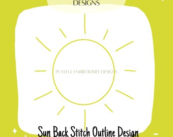 Large Sun Outline Machine Embroidery Design, Quick Stitch Sun Embroidery Design, Sunshine Back Stitch Design, 5 inch to 10 inch designs
