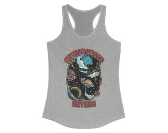 Neurodiverse Universe Racer Back Tank Top | Neurodiversity Neurodivergent ADHD Autism Autistic Shirt